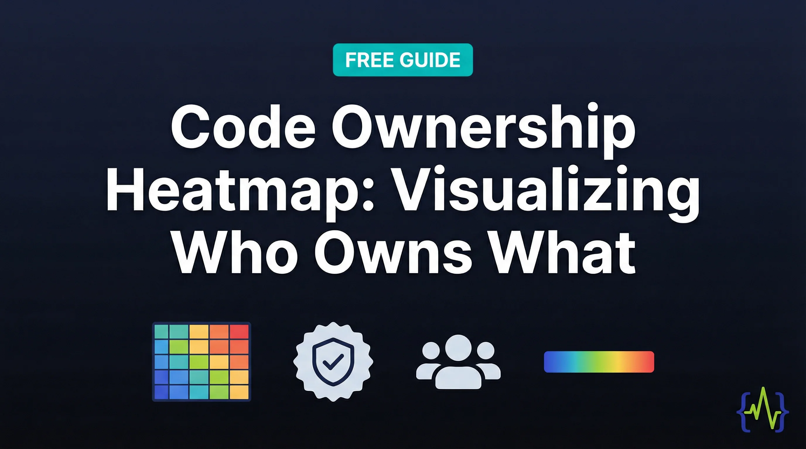 Code Ownership Heatmap: Visualizing Who Owns What - visual overview