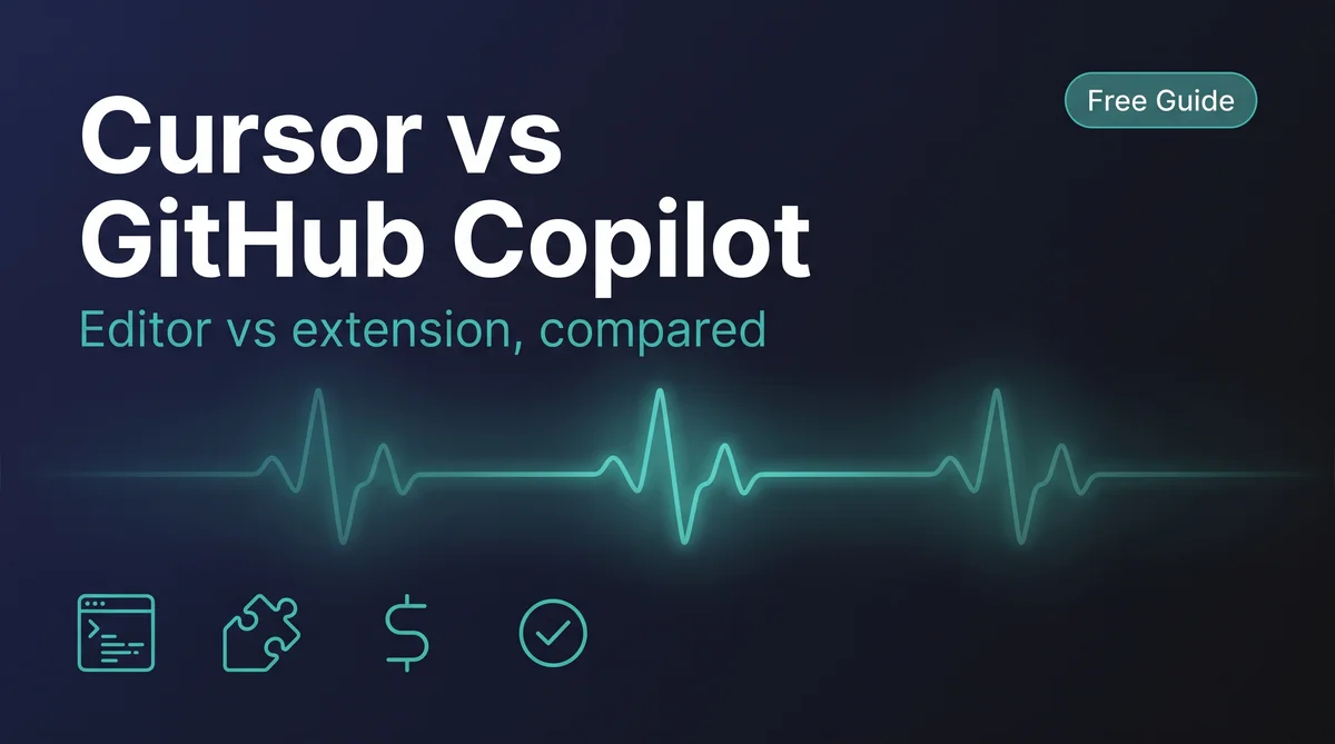 Cursor vs GitHub Copilot: Editor vs Extension (2026) - visual overview