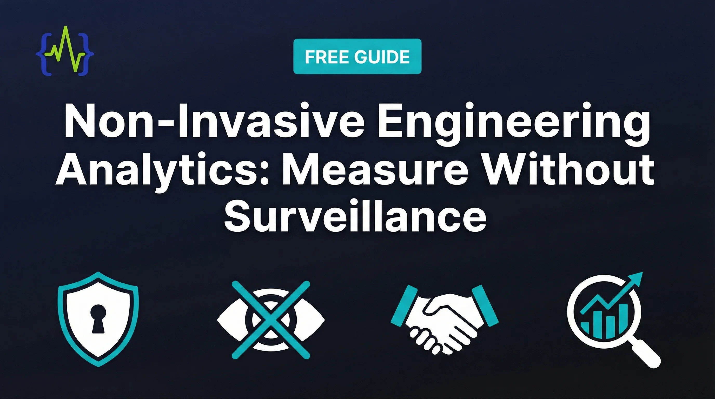 Non-Invasive Engineering Analytics: Measure Without Surveillance - visual overview