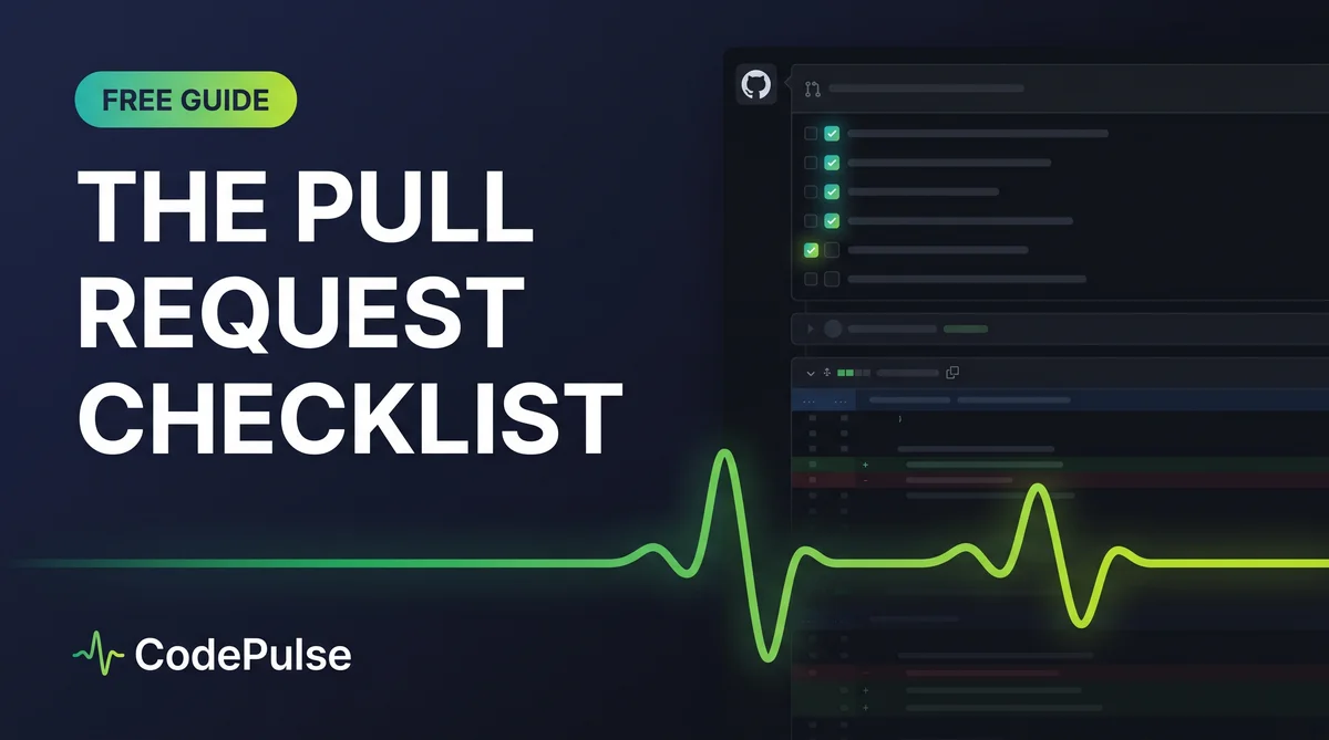 The Pull Request Checklist That Ships Better Code - visual overview