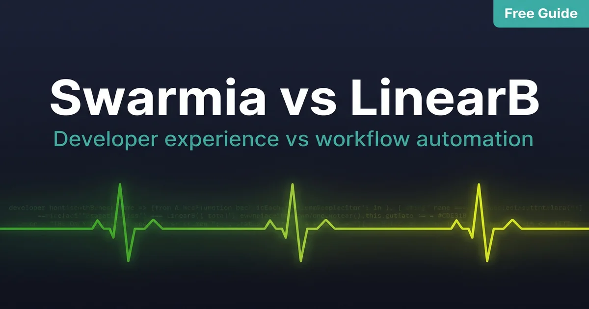 Swarmia vs LinearB: DevEx vs Automation (2026) - visual overview